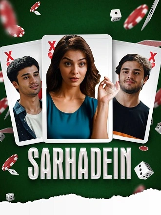 Download Sarhadein | 2025 | Hindi | iT WEB-DL | Full Movie 480p 720p 1080p