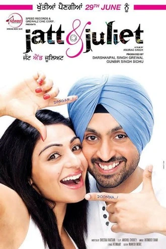 Jatt &amp; Juliet | 2012 | Hindi-Punjabi | 480p 720p 1080p