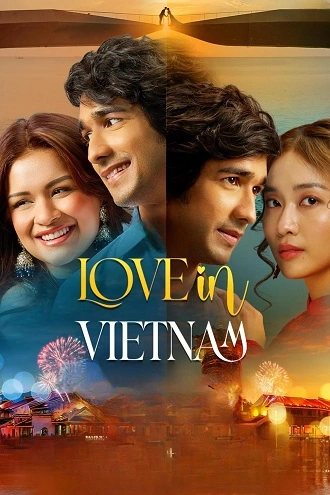 Download Love in Vietnam | 2025 | Hindi (CLEAN) | HDTC | Full Movie 480p 720p 1080p