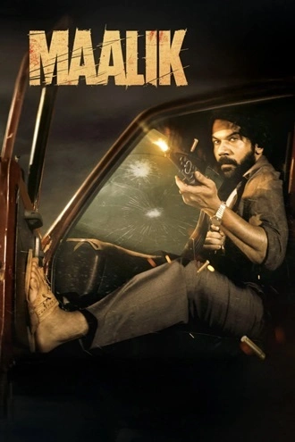 Download Maalik | 2025 | Hindi DD5.1 | AMZN WEB-DL | Full Movie 480p 720p 1080p