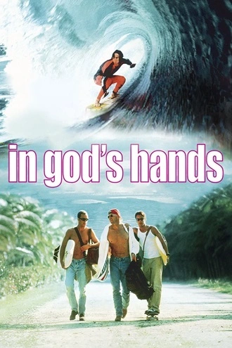Download In God's Hands | 1998 | Hindi-English | WEB-DL | Dual Audio | Full Movie 480p 720p 1080p