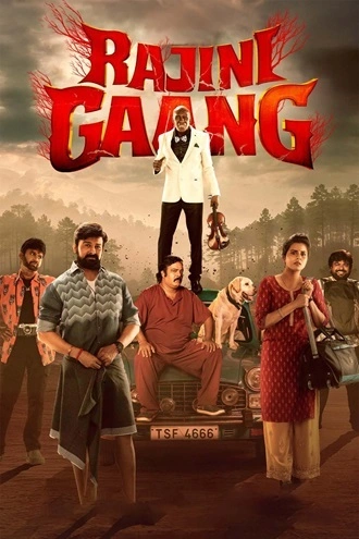 Download Rajini Gaang | 2025 | Hindi & Tamil | Amazon WEB-DL | Full Movie 480p 720p 1080p