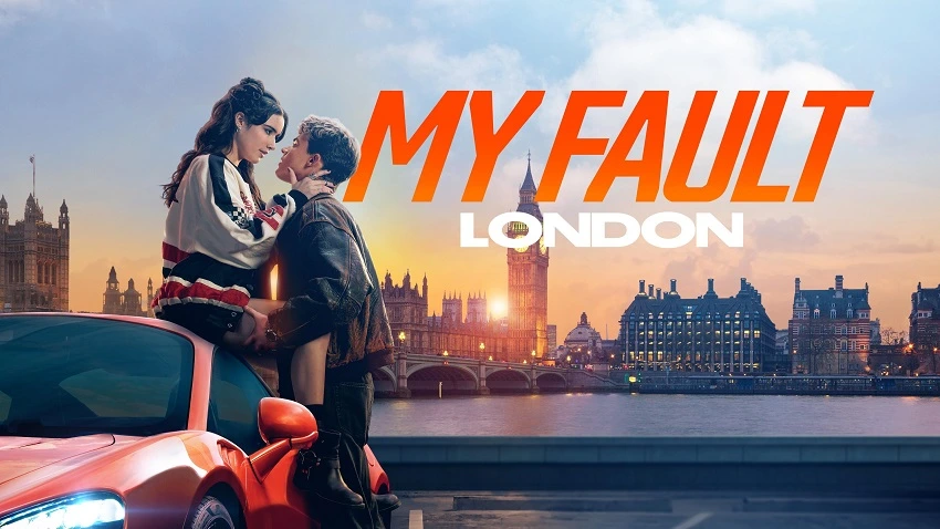 Download My Fault: London – Amazon Original | 2025 | Hindi-English | Full Movie 480p 720p 1080p
