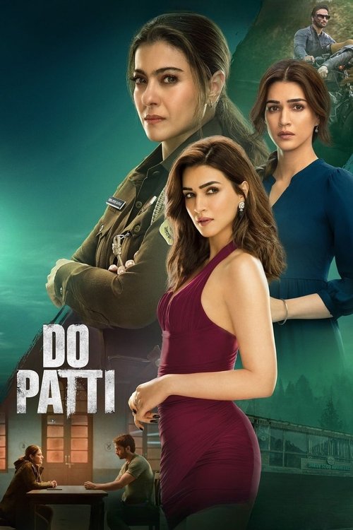 Download Do Patti (2024) Hindi DD5.1 WEB-DL - Netflix 480p 720p 1080p