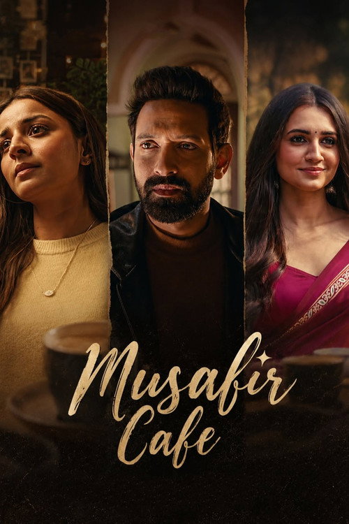 Download Musafir Cafe (2026) Season 1 Hindi-DD5.1 WEB-DL NetFlix Original Web Series 480p 720p 1080p