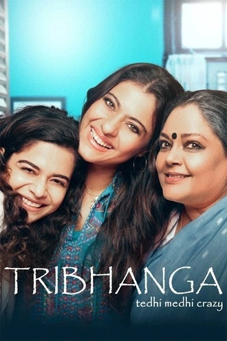 Download Tribhanga (2021) Hindi DD5.1 WEB-DL - Netflix 480p 720p 1080p