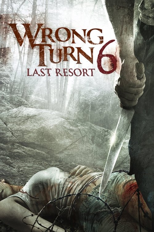 Download Wrong Turn 6: Last Resort (2014) English with Subtitles WEB-DL 480p 720p 1080p