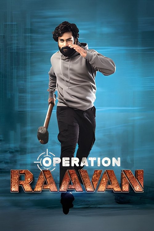 Download Operation Raavan (2024) Hindi ORG + Telugu WEB-DL 480p 720p 1080p