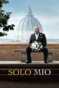 Download Solo Mio (2026) BluRay Dual Audio {Hindi-English} 480p [350MB] | 720p [930MB] | 1080p [1.8GB]