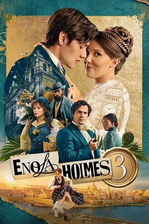 Download NetFlix – Enola Holmes 3 (2026) WEB-DL Dual Audio {Hindi-English} 480p [350MB] | 720p [1.3GB] | 1080p [5.6GB] & 2160p 4K SDR