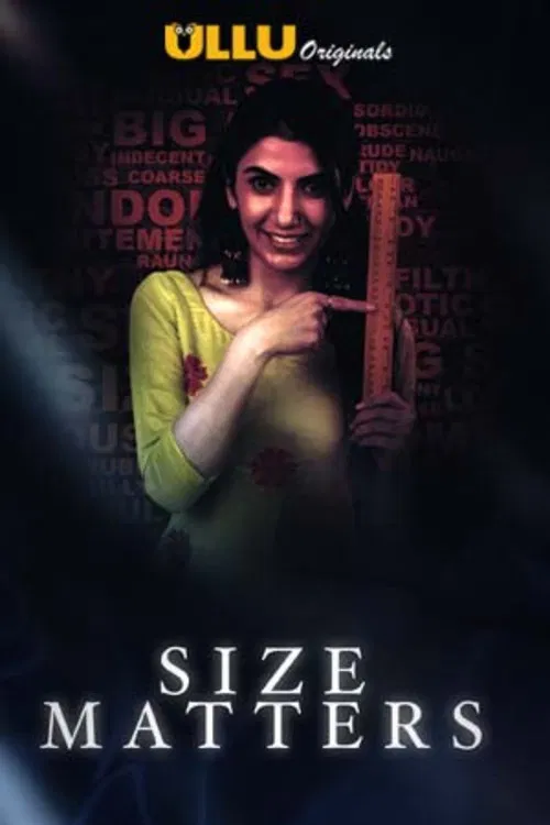 Download [18+] Size Matters (2020) Part 2 Ullu Original Adult WEB Series 480p || 720p WEB-DL