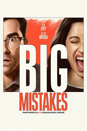 Download Big Mistakes (2026) Season 1 Dual Audio {Hindi-English} NetFlix-Series 480p | 1080p | 720p WEB-DL