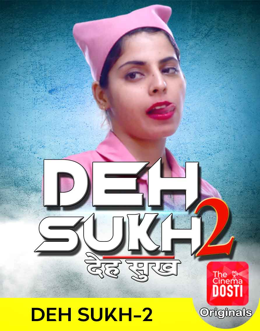 Download [18+] Deh Sukh 2 (2020) CinemaDosti Short Adult Film 720p [150MB] WEB-DL