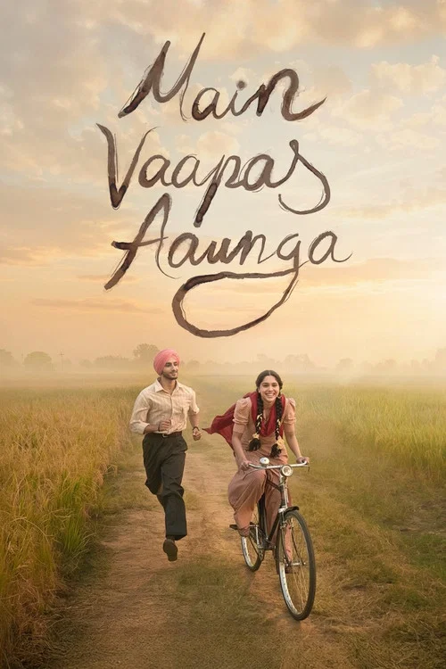 Download Main Vaapas Aaunga (2026) Hindi Full Movie Netflix WEB-DL 480p [300MB] | 720p [1GB] | 1080p [2.8GB] | 2160p 4K