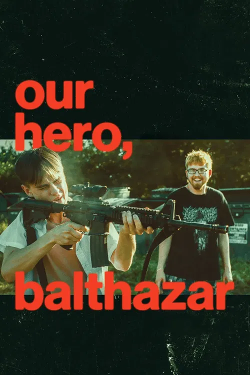 Download Our Hero, Balthazar (2025) WEB-DL Dual Audio {Hindi-English} 480p [370MB] | 720p [1GB] | 1080p [2.2GB]