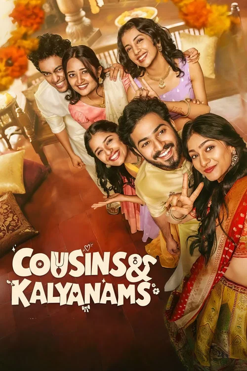 Download Cousins and Kalyanams (Season 1) Hindi – Malayalam JioHotstar Complete Web Series 480p | 720p | 1080p WEB-DL [E37 To E40 Added]