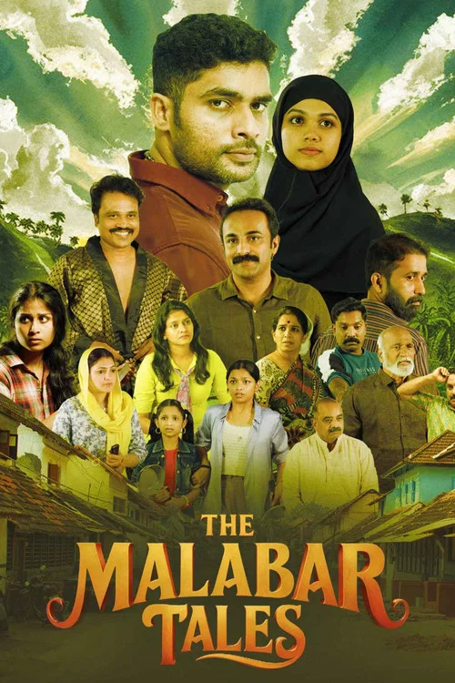 Download The Malabar Tales (2025) Dual Audio [Hindi + Malayalam] 480p [600MB] | 720p [1.4GB] | 1080p [3GB] WeB-DL